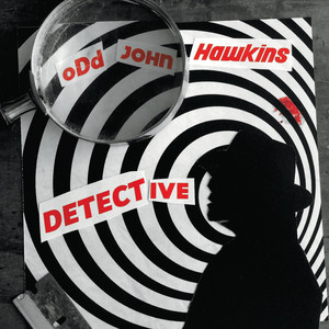 Odd John Hawkins - Fez