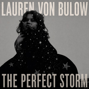 The Perfect Storm by Lauren Von Bülow