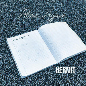 Alone Again by Hermit