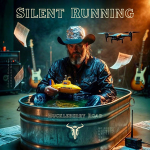 Silent Running by Huckleberry Road