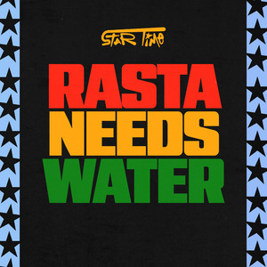 Rasta Needs Water
