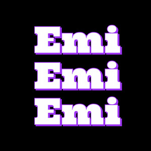 Emi Emi Emi