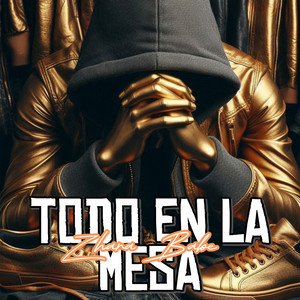Todo en la Mesa by Zhara Babe