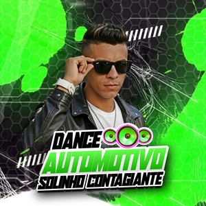 Dance Automotivo Solinho Contagiante - Radio Edit by DJ Lucas LX O Patrão Chegou
