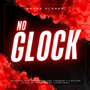 No Glock