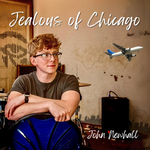 Jealous of Chicago by John Newhall