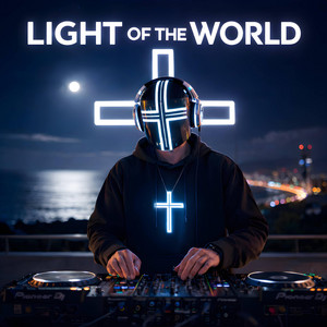 Light Of The World by Kingdom Frequencies