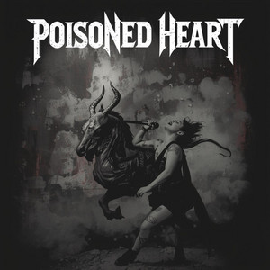 Poisoned Heart by Street 22
