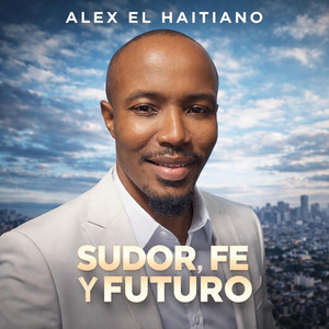 Alex el Haitiano - LEON POR MIS HIJOS