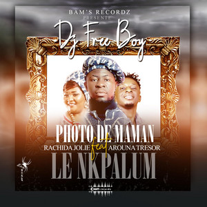 Dj Free Boy l'arrangeur - Photo de Maman (feat. Rachida Jolie & Arouna Tresor)