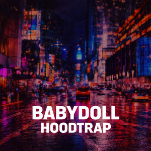 Babydoll - Hoodtrap by Sermx