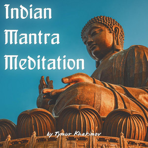 Indian Mantra Meditation