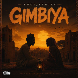 Gimbiya by Bwoi_Lyrixs