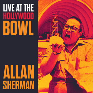 Live at the Hollywood Bowl Allan Sherman, Vol. 2 album