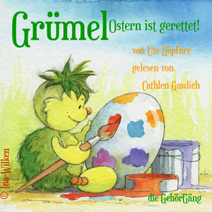 Grümel - Ostern ist gerettet (Band 02)