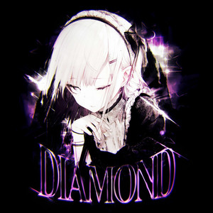 DIAMOND by RXMALIAN