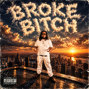 BROKE BITCH by TA30