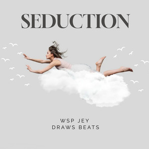 Seduction by Wsp Jey, Draws Beats