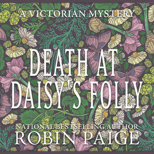 Death at Daisy's Folly - Sir Charles Sheridan, Book 3 (Unabridged)