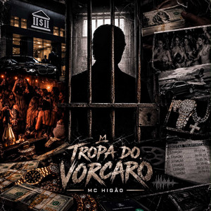 Tropa do Vorcaro by MC Higão, DJ DaOoeste