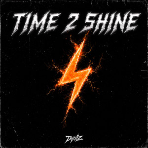 TIME 2 SHINE by DyxxiZ