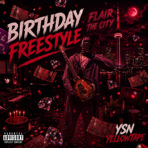 Birthday Freestyle by Ysn yellowtape