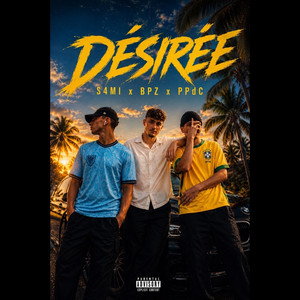 Désirée by S4MI, PPdC, BPZ