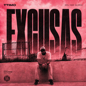 Excusas by TTIMO