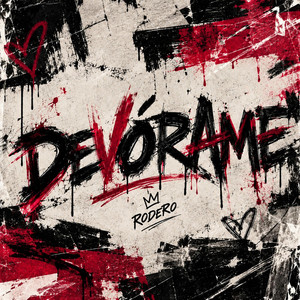 DEvÓRaMe by Rodero