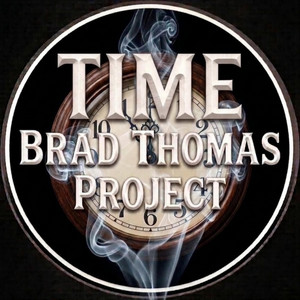 Time by Brad Thomas Project