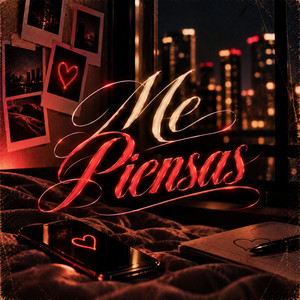 Me Piensas by RAVE LOIX