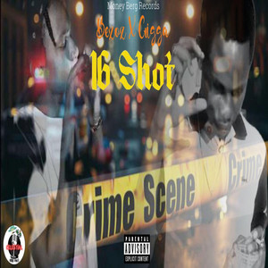 Bezoz - 16 SHOT (feat. Gigga!)