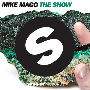 The Show - Radio Edit by Mike Mago