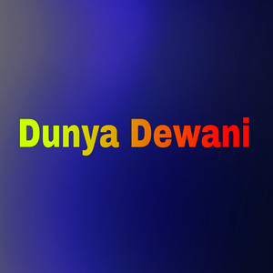 Palwasha Bibi - Dunya Dewani