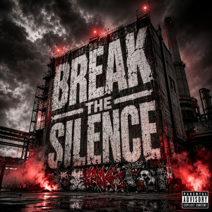 Break The Silence by Rappers Against Racism