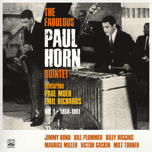 The Fabulous Paul Horn Quintet, Vol. I — The Fabulous Paul Horn Quintet