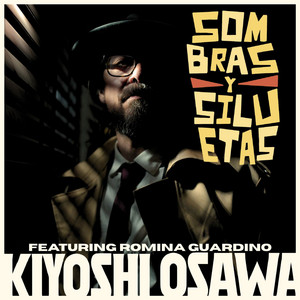 Sombras Y Siluetas by Kiyoshi Osawa, Romina Guardino