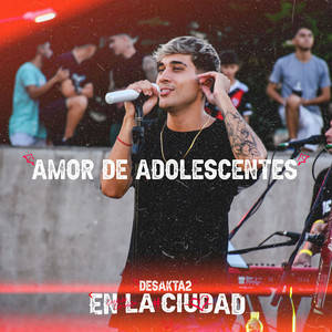 DesaKTa2 - Amor de Adolescentes