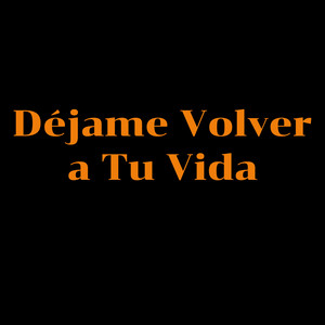 Dejame volver a tu vida by liam yansen