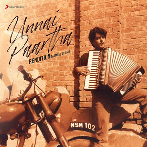 Tajmeel Sherif & Bharadwaj - Unnai Paartha (Rendition)