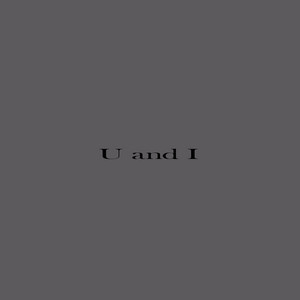 U and I by Dardhat