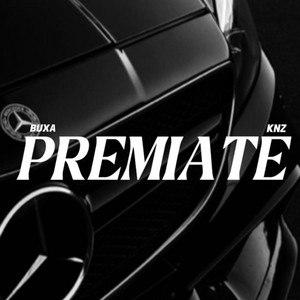 Buxa - PREMIATE (feat. Knz)