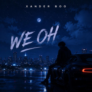 We oh by Xander Boo
