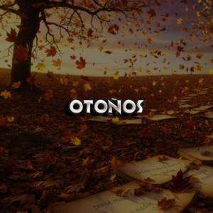 OTOÑOS
