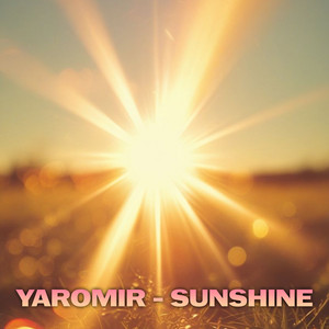 Yaromir — SUNSHINE