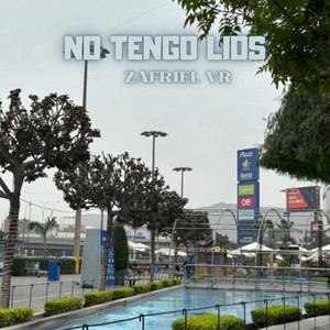 No tengo lios by Zafriel VR