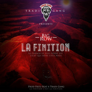 Big Row - La finition