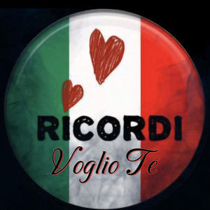 Voglio Te — RICORDI