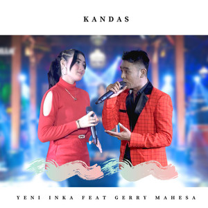 Yeni Inka - Kandas (feat. Gerry Mahesa)