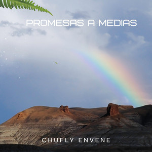 PROMESAS A MEDIAS by chufly envene